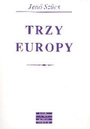 Okładka książki Trzy Europy