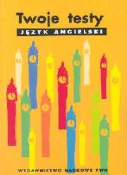 Opakowanie Twoje testy Język angielski