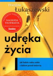 Udręka życia. Jak ludzie radzą sobie ludzie.... Autor: Wiesław Łukaszewski. Dadada.pl Okładka książki Udręka życia. Jak ludzie radzą sobie ludzie...