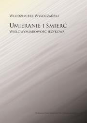 Okładka książki Umieranie i śmierć