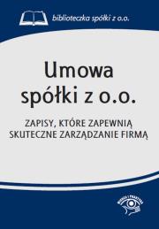 Umowa spółki z o.o.. Autor: OPRACOWANIE  ZBIOROWE. Dadada.pl Okładka książki Umowa spółki z o.o.