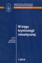 Opakowanie W kręgu kryminologii romantycznej