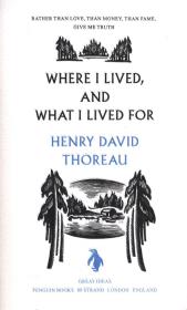 Where I Lived, and What I Lived For. Autor: Henry David Thoreau. Dadada.pl Okładka książki Where I Lived, and What I Lived For
