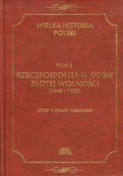Wielka historia Polski T.5. Autor: Gierowski Józef Andrzej. Dadada.pl Okładka książki Wielka historia Polski T.5