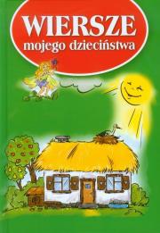 Wiersze mojego dzieciństwa Damidos. Autor: OPRACOWANIE  ZBIOROWE. Dadada.pl Okładka książki Wiersze mojego dzieciństwa Damidos
