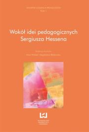 Opakowanie Wokół idei pedagogicznych Sergiusza Hessena