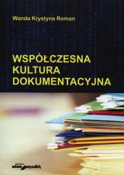 Okładka książki Współczesna kultura dokumentacyjna