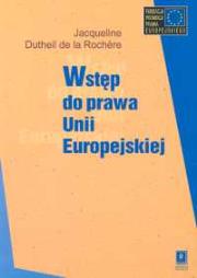 Okładka książki Wstęp do prawa Unii Europejskiej