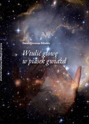 Okładka książki Wtulić głowę w piasek gwiazd