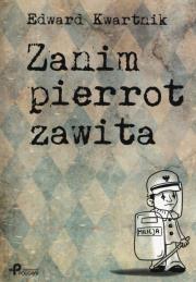 Okładka książki Zanim pierrot zawita