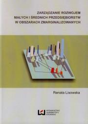 Okładka książki Zarządzanie rozwojem małych i średnich przedsiębiorstw w obszarach zmarginalizowanych