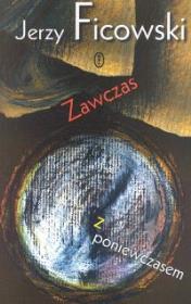 Okładka książki Zawczas z poniewczasem