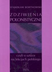 Okładka książki Zdziwienia polonistyczne