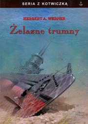 Żelazne trumny. Autor: Werner A. Herbert. Dadada.pl Okładka książki Żelazne trumny