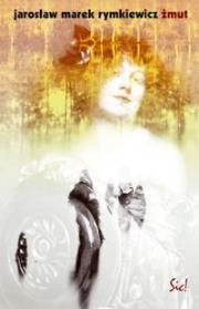 Żmut. Autor: Rymkiewicz Jarosław Marek. Dadada.pl Okładka książki Żmut