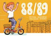 88/89. Autor: Rzecznik Michał, Przemek Surma. Dadada.pl Okładka książki 88/89