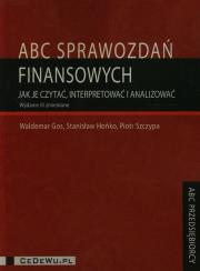 ABC sprawozdań finansowych w.2014. Autor: Gos Waldemar, Hońko Stanisław, Szczypa Piotr. Dadada.pl Okładka książki ABC sprawozdań finansowych w.2014