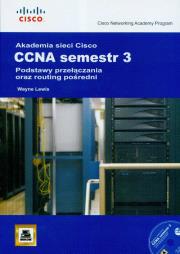 Okładka książki Akademia sieci Cisco CCNA Semestr 3 + CD