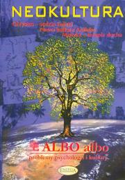 Okładka książki Albo albo Neokultura