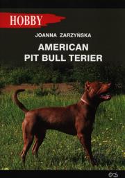 American pit bull terier. Autor: Joanna Zarzyńska. Dadada.pl Okładka książki American pit bull terier