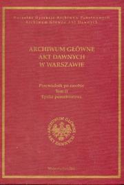 Opakowanie Archiwum Główne Akt Dawnych w Warszawie Przewodnik po zasobie t III