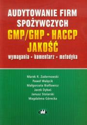 Audytowanie firm spożywczych GMP/GHP HACCP Jakość. Wydawca: ODDK. Dadada.pl Opakowanie Audytowanie firm spożywczych GMP/GHP HACCP Jakość