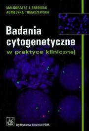 Okładka książki Badania cytogenetyczne w praktyce klinicznej