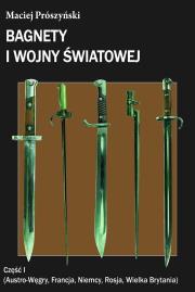 Okładka książki Bagnety I wojny światowej