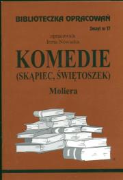 Biblioteczka opracowań nr 017 Komedie  Molier. Autor: Irena Nowacka. Dadada.pl Okładka książki Biblioteczka opracowań nr 017 Komedie  Molier