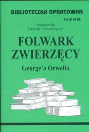 Biblioteczka opracowań nr 066 Folwark zwierzęcy. Autor: Urszula Lementowicz. Dadada.pl Okładka książki Biblioteczka opracowań nr 066 Folwark zwierzęcy