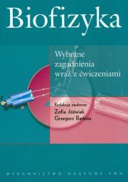 Opakowanie Biofizyka wybrane zagadnienia wraz z ćwiczeniami