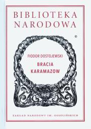 Okładka książki Bracia Karamazow - Fiodor Dostojewski