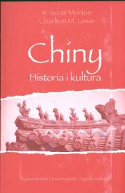 Chiny. Historia i kultura. Autor: Lewis Morton. Dadada.pl Okładka książki Chiny. Historia i kultura