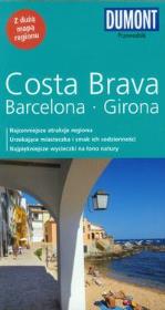Costa Brava Barcelona Przewodnik. Autor: Ulrike Wiebrecht. Dadada.pl Okładka książki Costa Brava Barcelona Przewodnik
