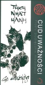 Okładka książki Cud uważności - Hanh Thich Nhat