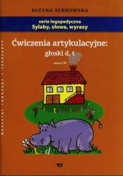 Okładka książki Ćwiczenia artykulacyjne zeszyt 10 głoski D, T A4