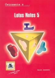 Okładka książki Ćwiczenia z Lotus Notes 5
