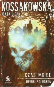 Okładka książki Czas mgieł Upiór południa