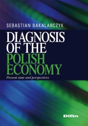 Okładka książki Diagnosis of the polish economy