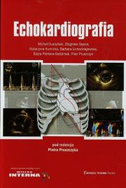 Echokardiografia. Autor: Ciurzyński Michał, Gąsior Zbigniew, Kurnicka Katarzyna. Dadada.pl Okładka książki Echokardiografia