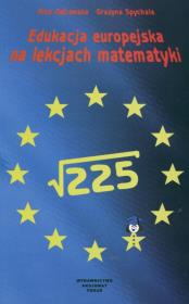 Okładka książki Edukacja europejska na lekcjach matematyki