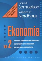Ekonomia Tom 2. Autor: Paul A. Samuelson, William D. Nordhaus. Dadada.pl Okładka książki Ekonomia Tom 2