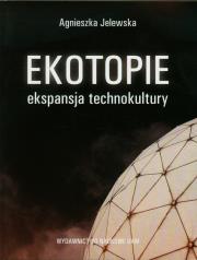 Ekotopie. Autor: Jelewska Agnieszka. Dadada.pl Okładka książki Ekotopie