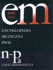 Okładka książki Encyklopedia muzyczna T7 N-Pa. Biograficzna