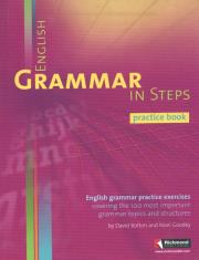English Grammar in Steps Practice book. Autor: Bolton David, Goodey Noel. Dadada.pl Okładka książki English Grammar in Steps Practice book