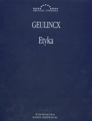 Etyka. Autor: Geulincx. Dadada.pl Okładka książki Etyka