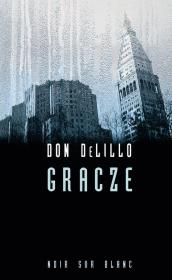Gracze. Autor: DeLillo Don. Dadada.pl Okładka książki Gracze