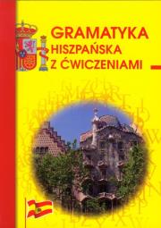 Okładka książki Gramatyka hiszpańska z ćwiczeniami