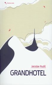 Grandhotel. Autor: Rudis Jaroslav. Dadada.pl Okładka książki Grandhotel