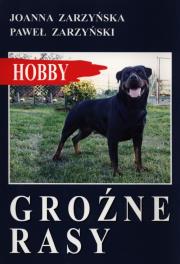 Groźne rasy. Autor: Joanna Zarzyńska, Zarzyński Paweł. Dadada.pl Okładka książki Groźne rasy